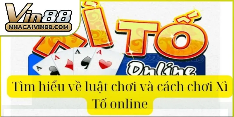cach-choi-xi-to-online