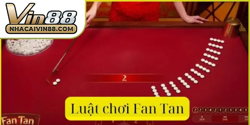 luat-choi-va-cach-choi-fan-tan-01